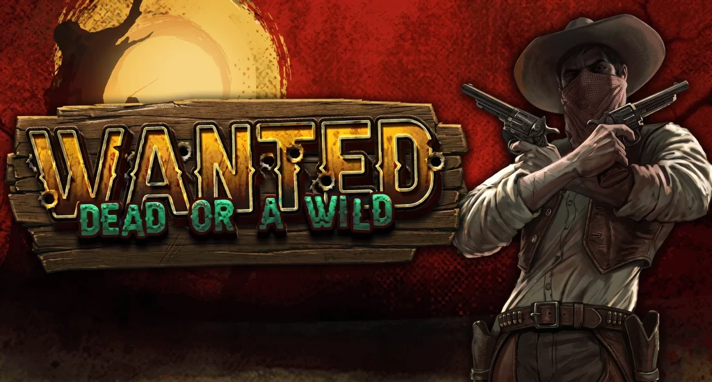 Wanted Dead or a Wild Slot by Hacksaw Gaming – Review & Gameplay Guide